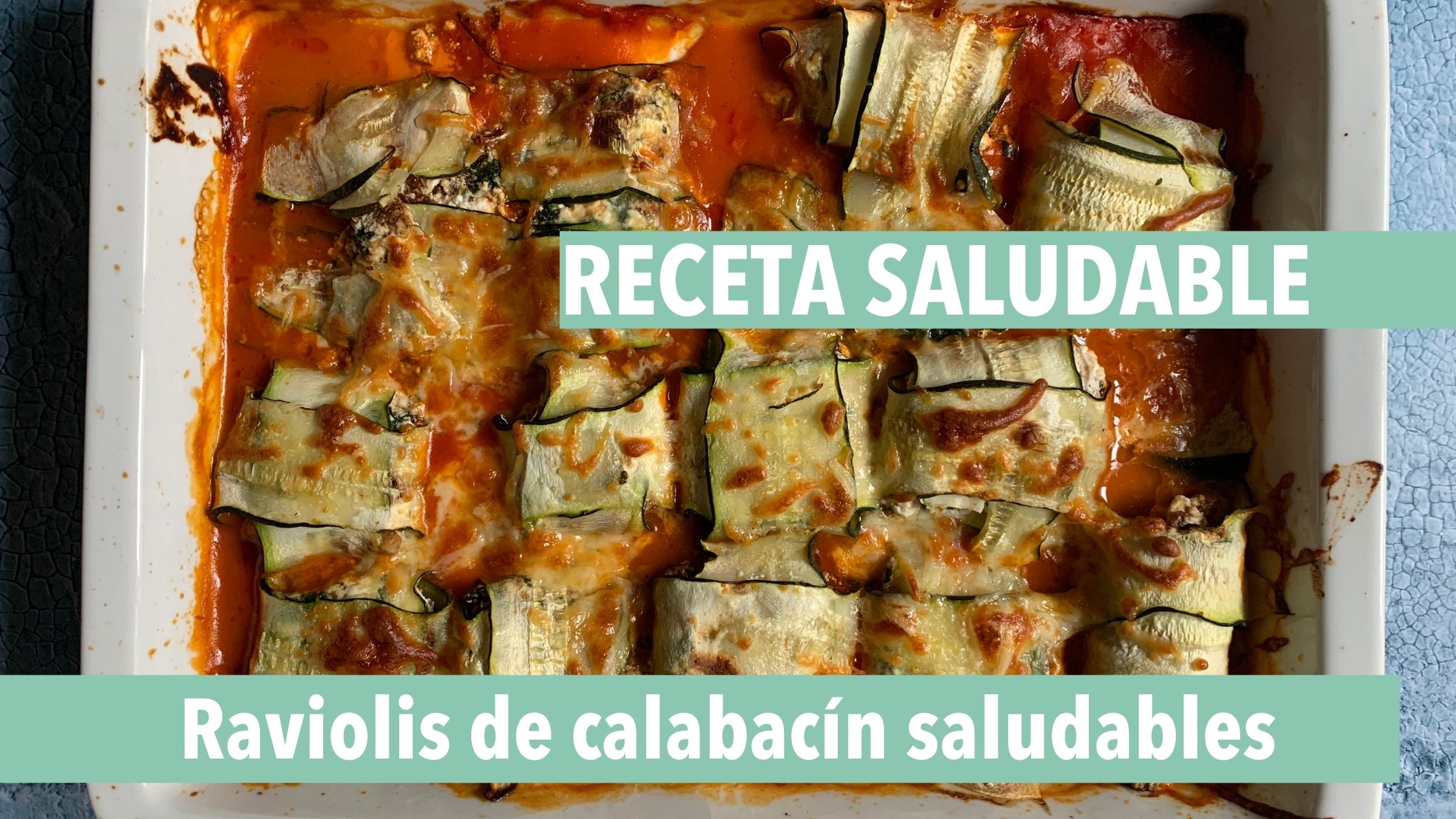 receta saludable raviolis de calabacín