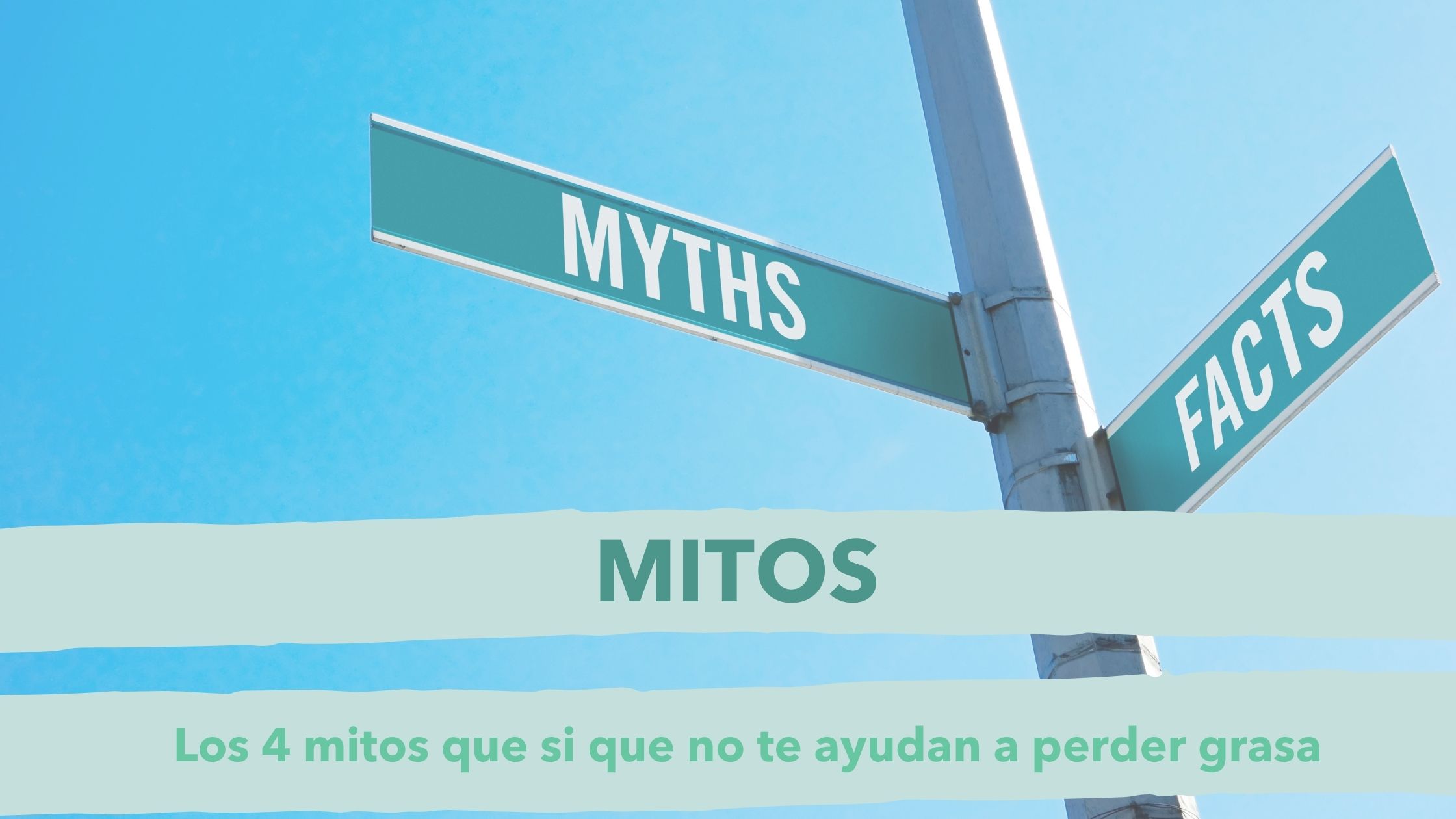 los mitos sobre perder grasa que te han contado