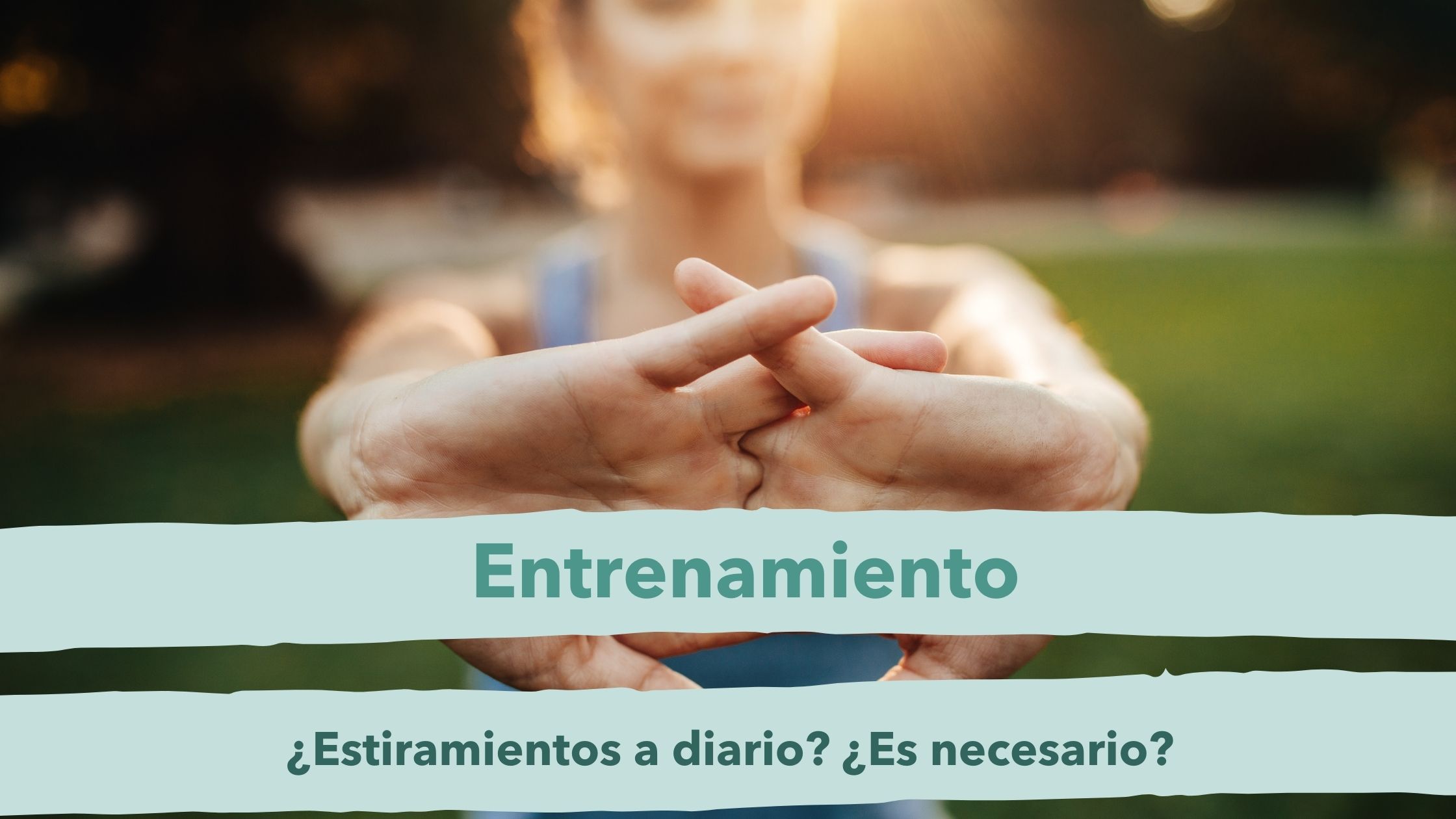 dudas sobre estiramientos