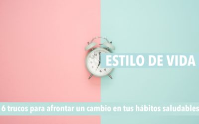 6 trucos para mantener tus hábitos saludables frente a un cambio de rutina