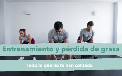 Lo que no te han contado sobre entrenamiento para la pérdida de grasa