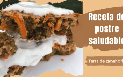 Postre saludable: la tarta de zanahoria que no puedes perderte
