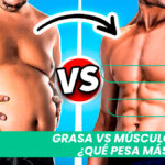 grasa vs músculo qué pesa más
